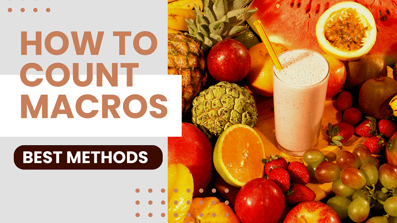 How To Count Macros Best Methods