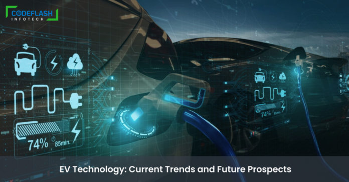 EV Technology in 2025: Current Trends and Future Prospects